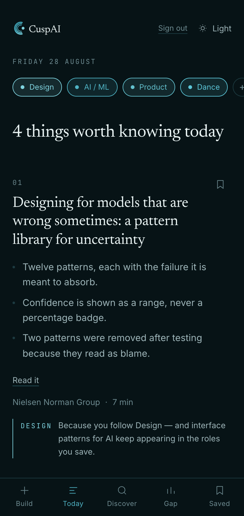 The day's read in CuspAI: four things worth knowing, each carrying the reason it reached you.